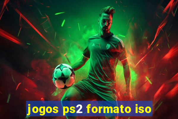 jogos ps2 formato iso